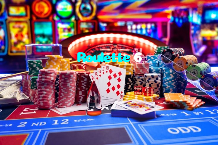 Roulette 6